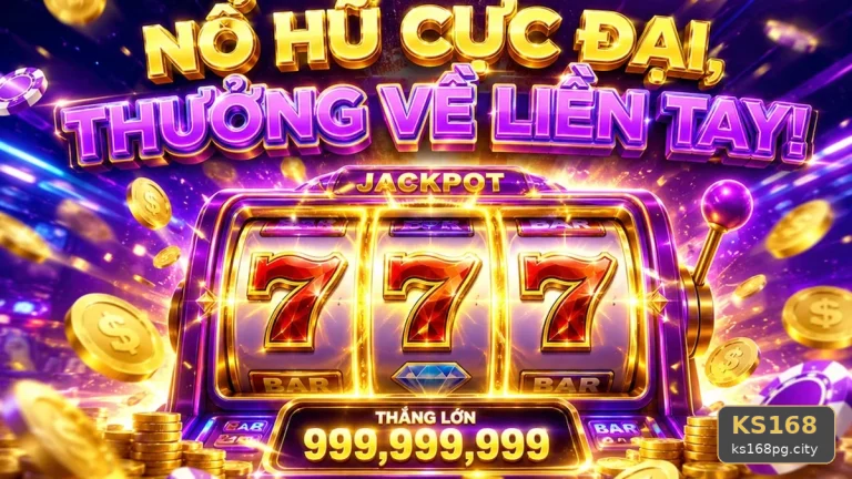 Nổ Hũ, Slot Và Jackpot Tại KS168 Trên ks168pg.city: Xây Dựng Danh Sách Kiểm Tra Bảo Mật Trước Khi Quay